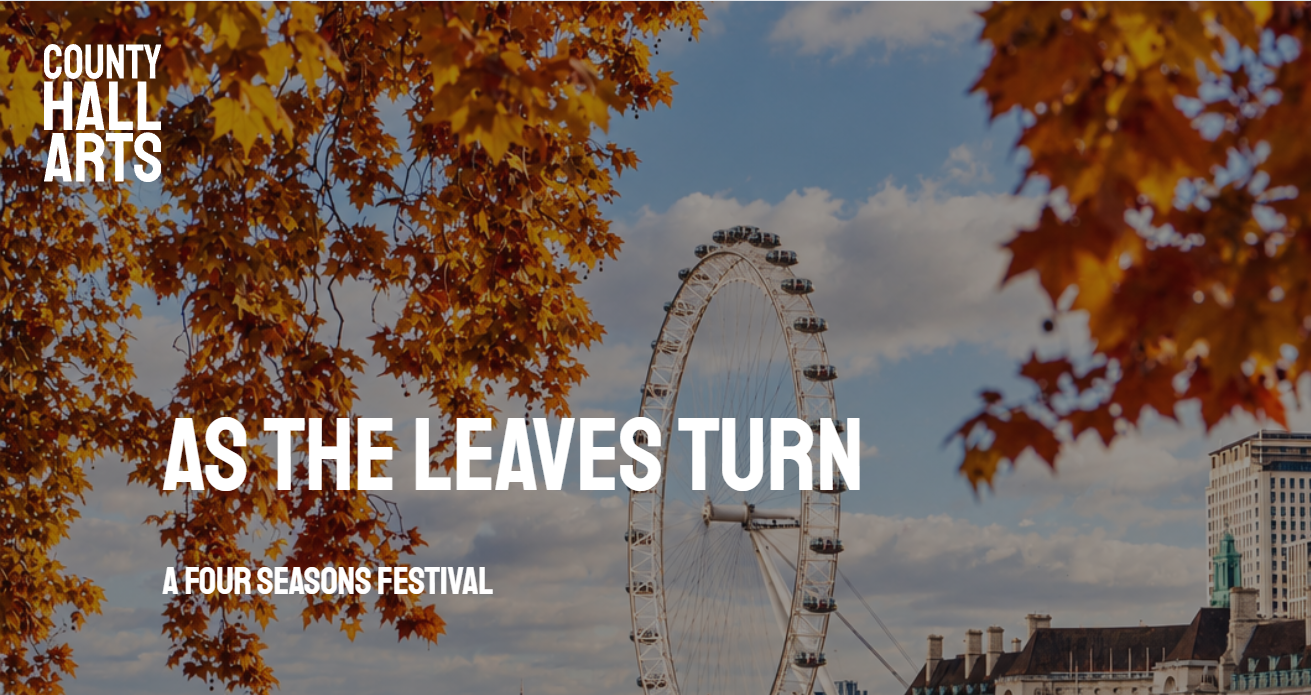 Four Seasons Festival: As the Leaves Turn